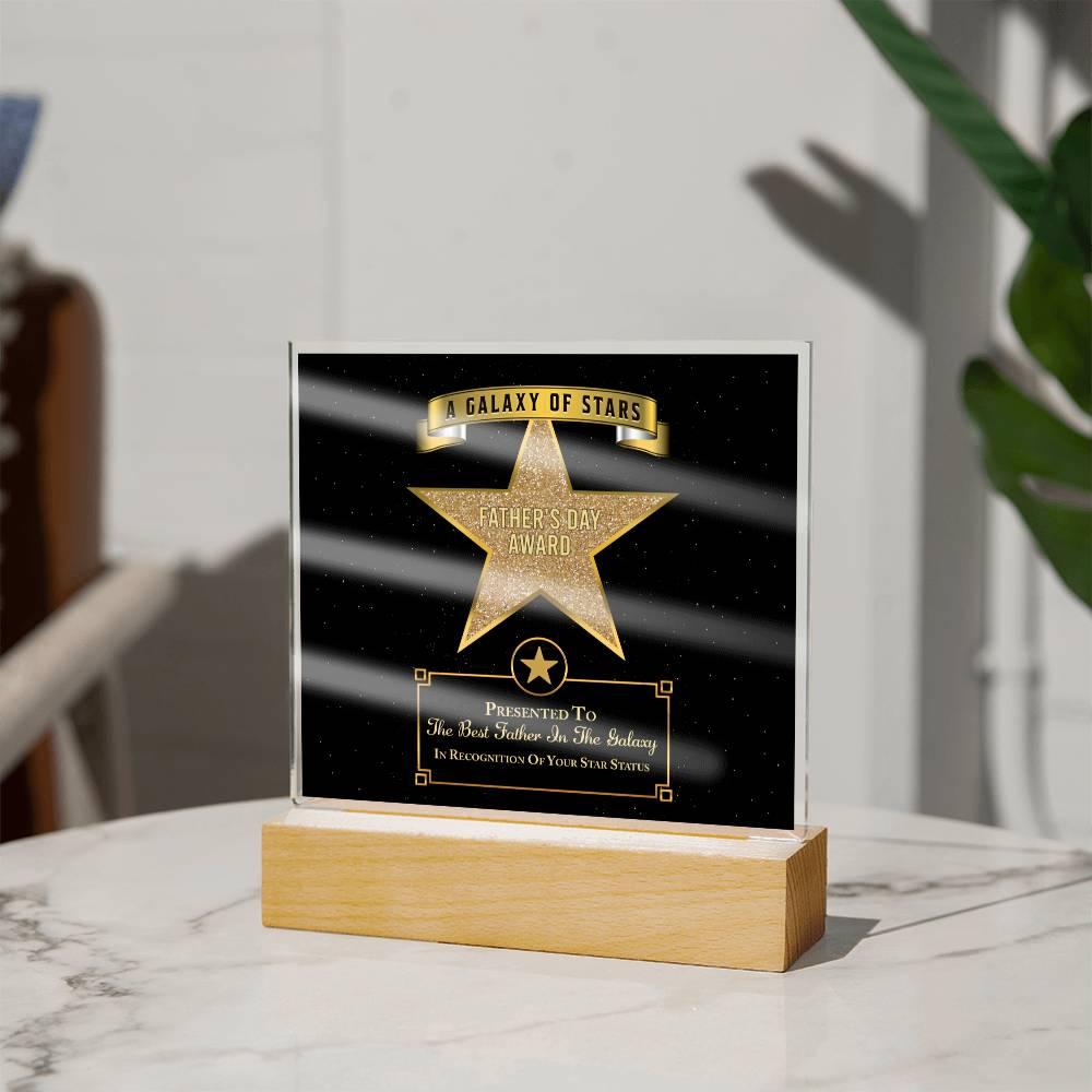 Father's Day Award for Best Father in the Galaxy Acrylic Plaque - Mallard Moon Gift Shop