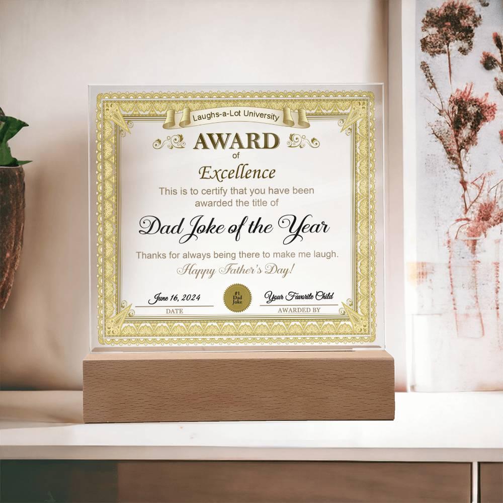 Gift for Dad Award of Excellence for Dad Joke of the Year Personalized Acrylic Plaque - Mallard Moon Gift Shop