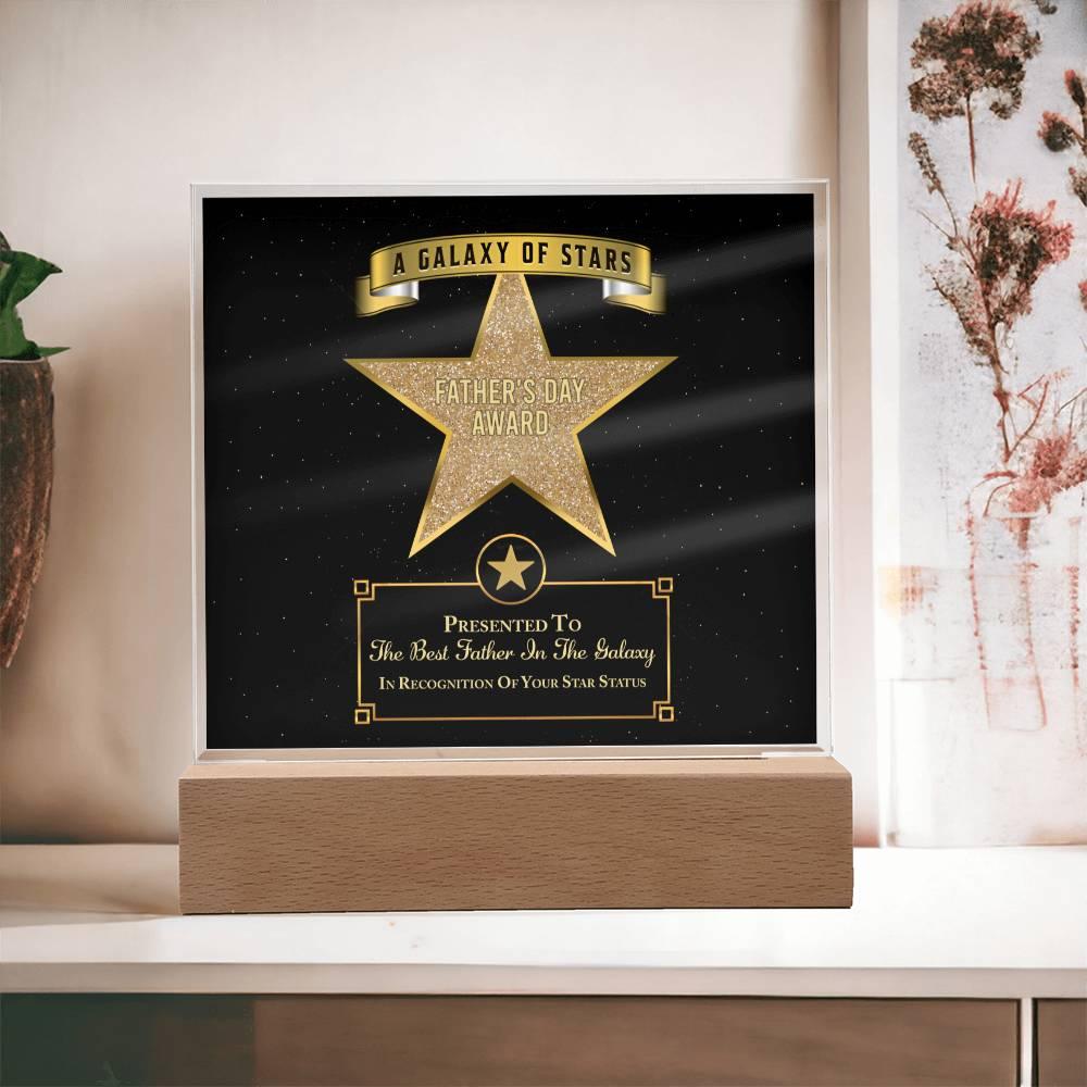 Father's Day Award for Best Father in the Galaxy Acrylic Plaque - Mallard Moon Gift Shop