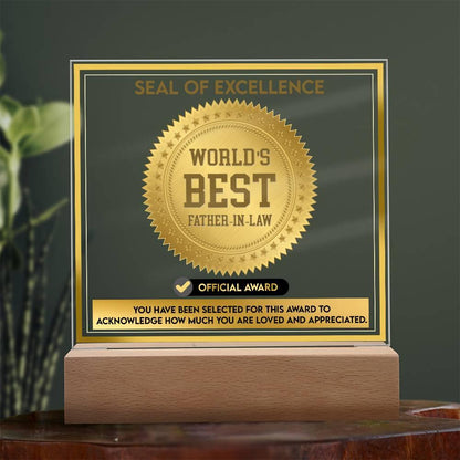 Gift for Father-in-Law Seal of Excellence Award World's Best Father-in-Law Acrylic Plaque - Mallard Moon Gift Shop