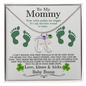 To My Mommy from Baby Bump - Personalized Baby Feet Necklace – Custom Name & Birthstone Pendant St. Patrick's Day Gift - Mallard Moon Gift Shop