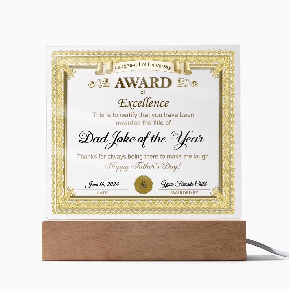 Gift for Dad Award of Excellence for Dad Joke of the Year Personalized Acrylic Plaque - Mallard Moon Gift Shop