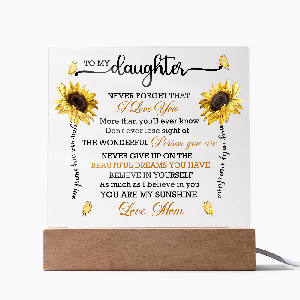 Daughter Sunflower Acrylic Plaque with LED Lighted Wooden Base Meaningful Birthday, Graduation, or Christmas Present Gift from Mom - Mallard Moon Gift Shop