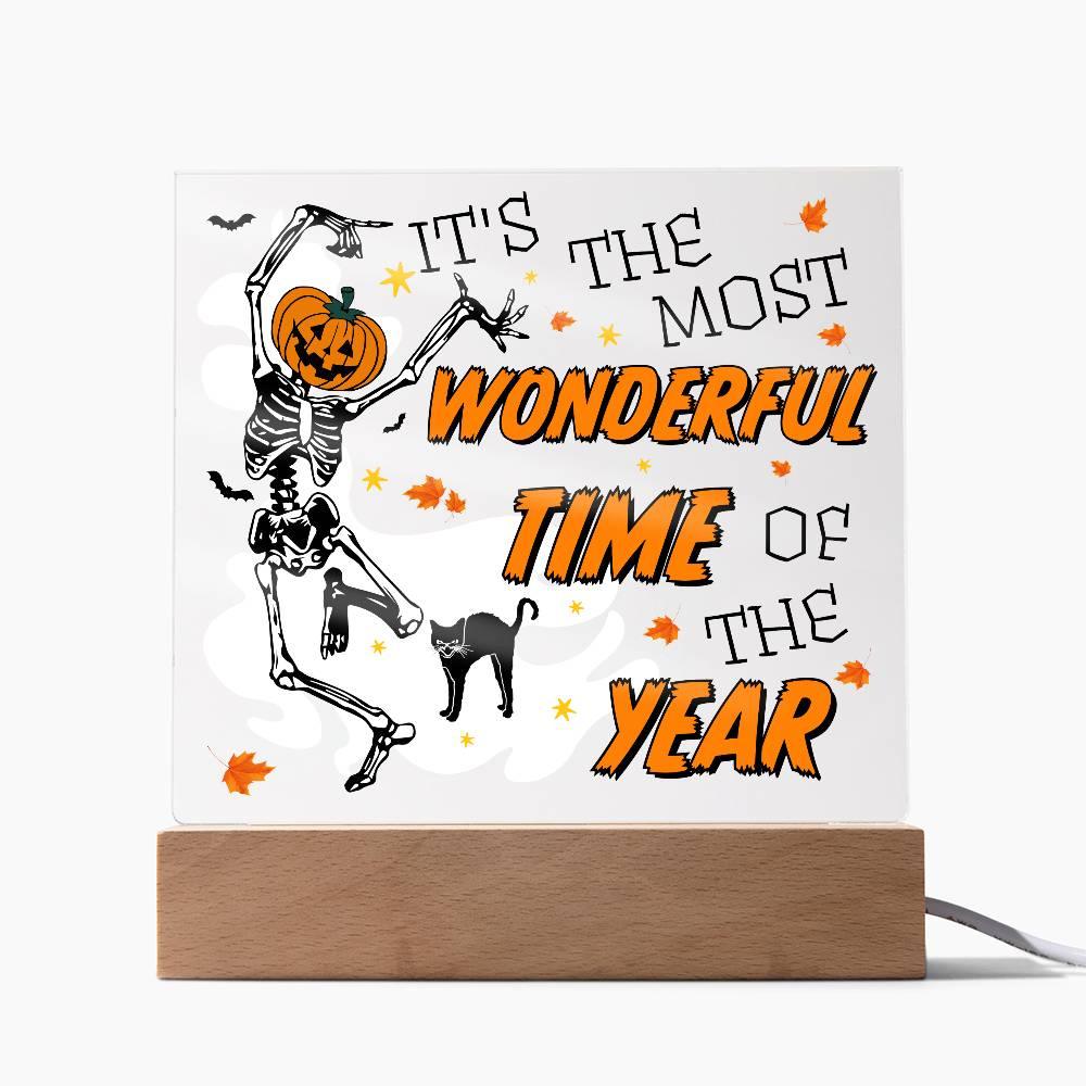 Halloween Decor - The Most Wonderful Time of the Year Acrylic Square Plaque with LED Wooden Base - Mallard Moon Gift Shop