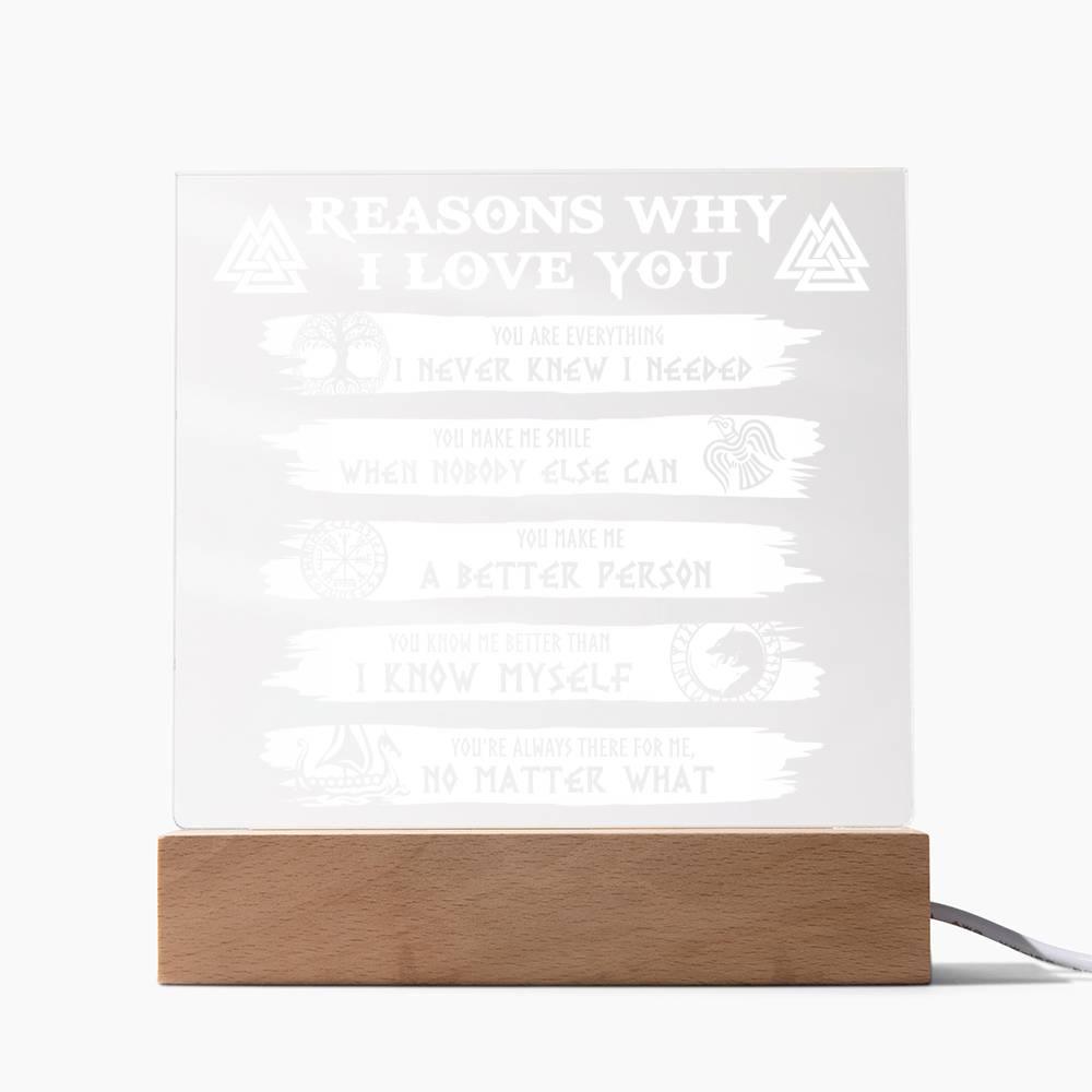 Reasons Why-Everything I Needed-Acryic Acrylic Plaque - Mallard Moon Gift Shop