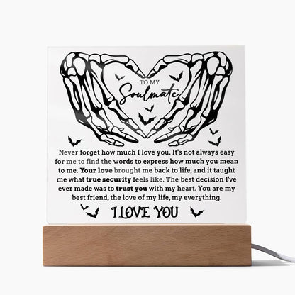 Soulmate - True Security - Halloween Acrylic Square Plaque with LED Lighted Wooden Base - Mallard Moon Gift Shop