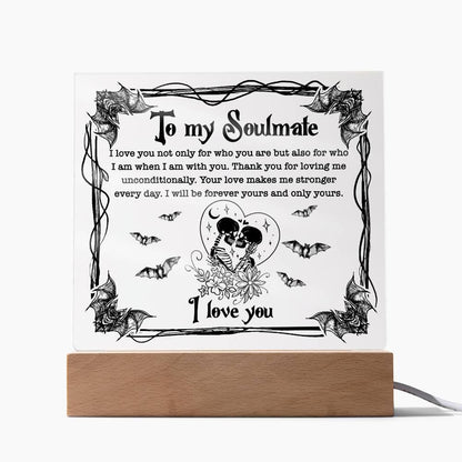 Soulmate - Forever Yours - Halloween Acrylic Square Plaque with LED Wooden Base - Mallard Moon Gift Shop