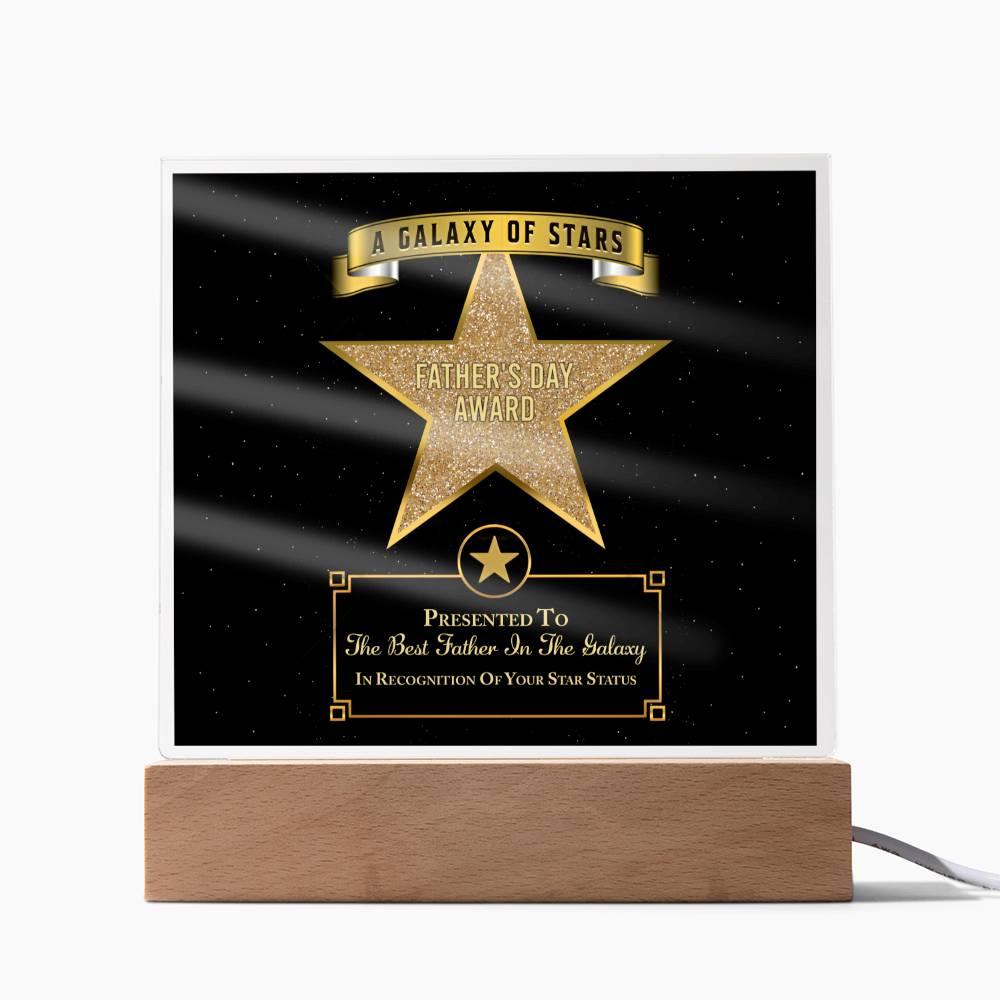 Father's Day Award for Best Father in the Galaxy Acrylic Plaque - Mallard Moon Gift Shop