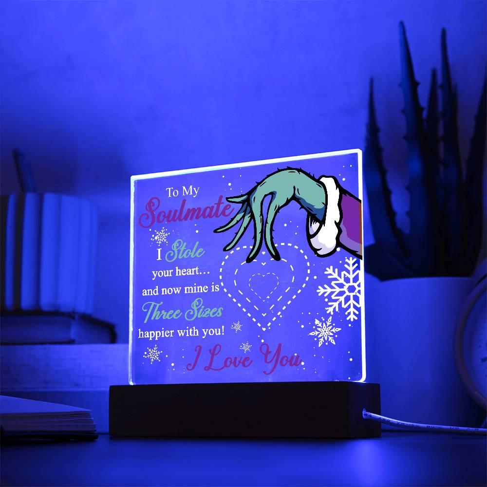Soulmate Gift - Stole My Heart - Christmas Acrylic Plaque with Lighted LED wooden Base - Mallard Moon Gift Shop