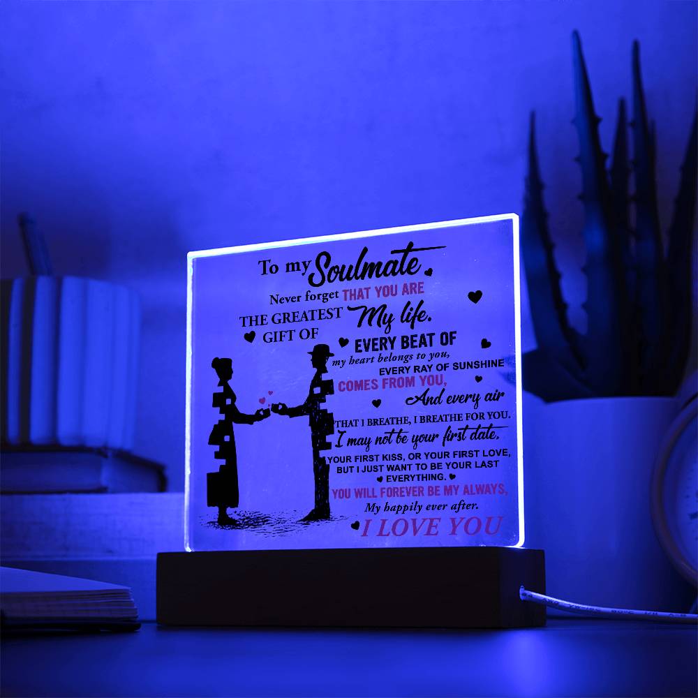 Soulmate - Every Beat of My Heart Acrylic Plaque with Lighted LED Wooden Base - Mallard Moon Gift Shop
