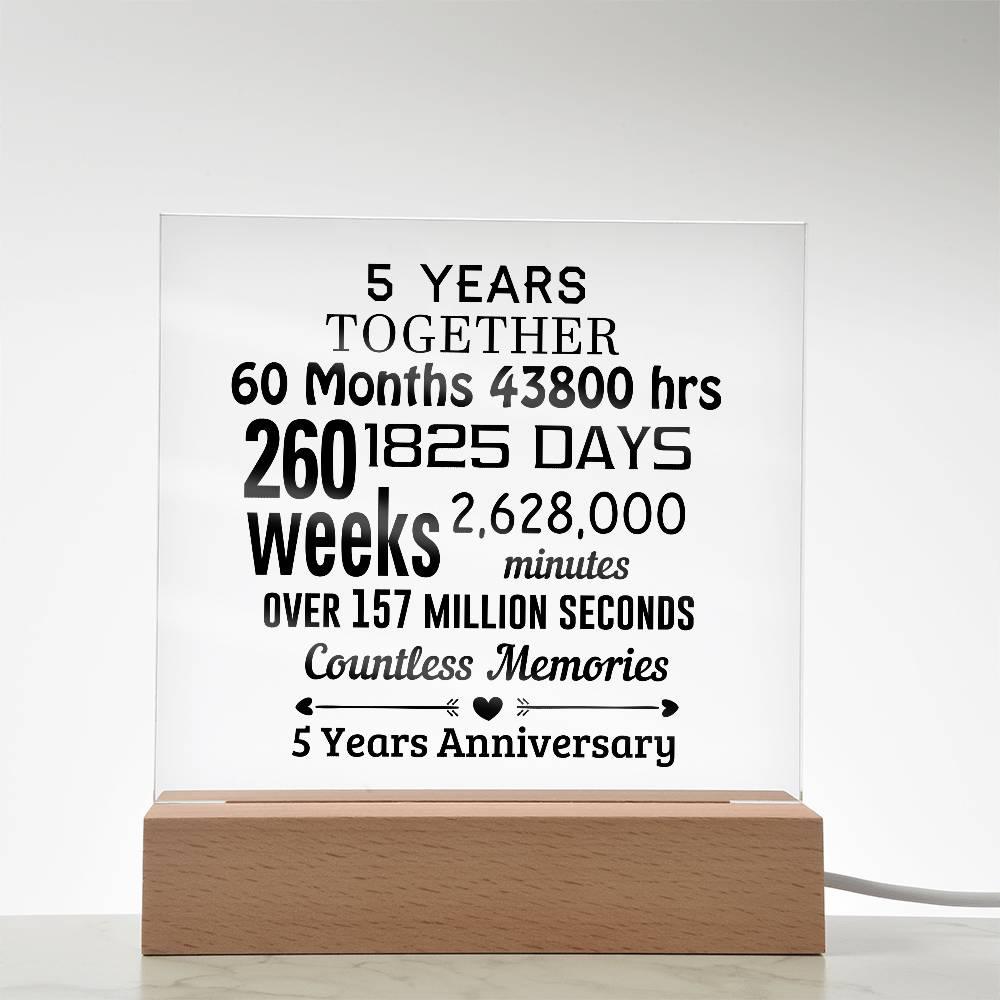 Anniversary Gift Five Years Together Acrylic Square Plaque with Lighted LED Wooden Base - Mallard Moon Gift Shop