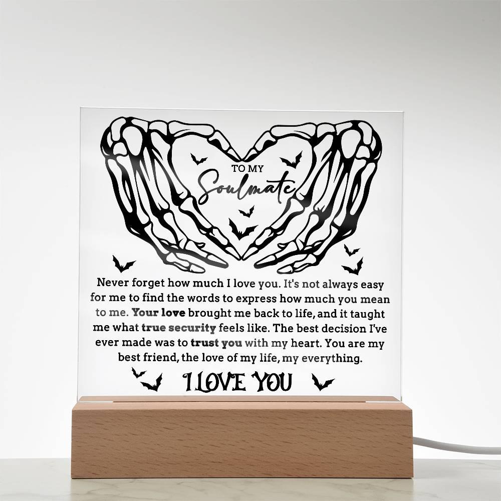 Soulmate - True Security - Halloween Acrylic Square Plaque with LED Lighted Wooden Base - Mallard Moon Gift Shop