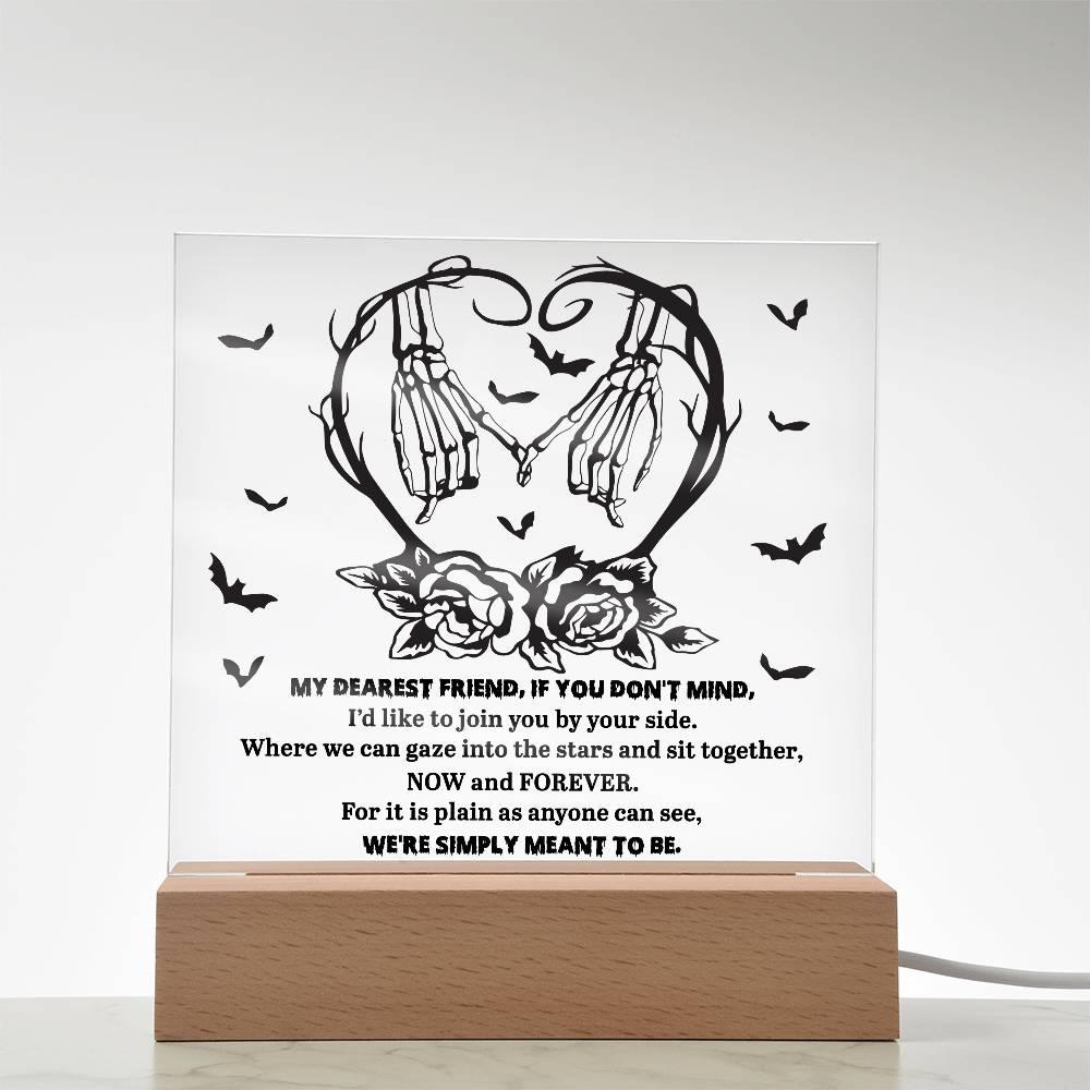 Soulmate Halloween - We Are Meant To Be - Acrylic Square Plaque with LED Wooden Base - Mallard Moon Gift Shop