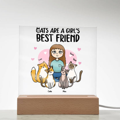 Cats are a Girl's Bet Friend Personalized Acrylic Plaque - Mallard Moon Gift Shop