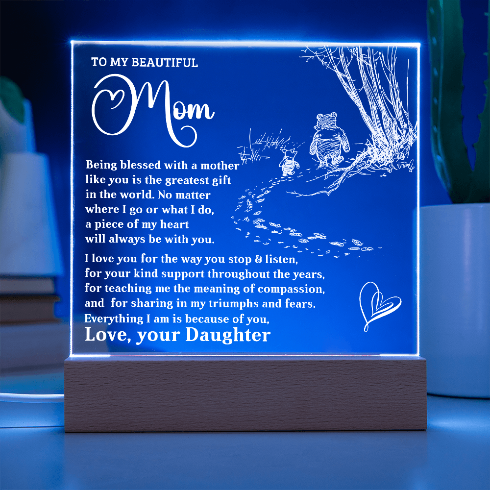 To My Beautiful Mom - Personalized LED Lighted Acrylic Plaque Keepsake - The Greatest Gift - Mallard Moon Gift Shop