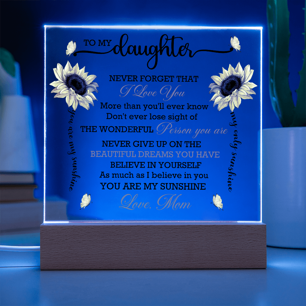 Daughter Sunflower Acrylic Plaque with LED Lighted Wooden Base Meaningful Birthday, Graduation, or Christmas Present Gift from Mom - Mallard Moon Gift Shop