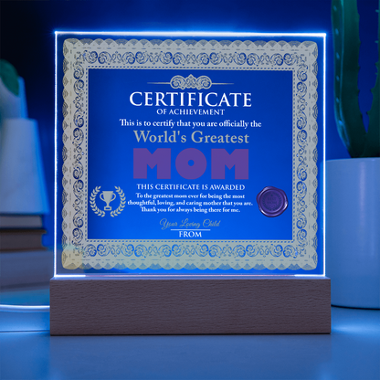 World's Greatest Mom Personalized Certificate – LED Acrylic Plaque Gift for Mother's Day - Mallard Moon Gift Shop