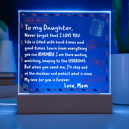 To My Daughter Airmail Acrylic Plaque – Love from Mom | Heartfelt LED Light Gift with Message of Strength and Protection
