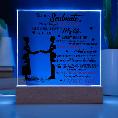 Soulmate - Every Beat of My Heart Acrylic Plaque with Lighted LED Wooden Base - Mallard Moon Gift Shop