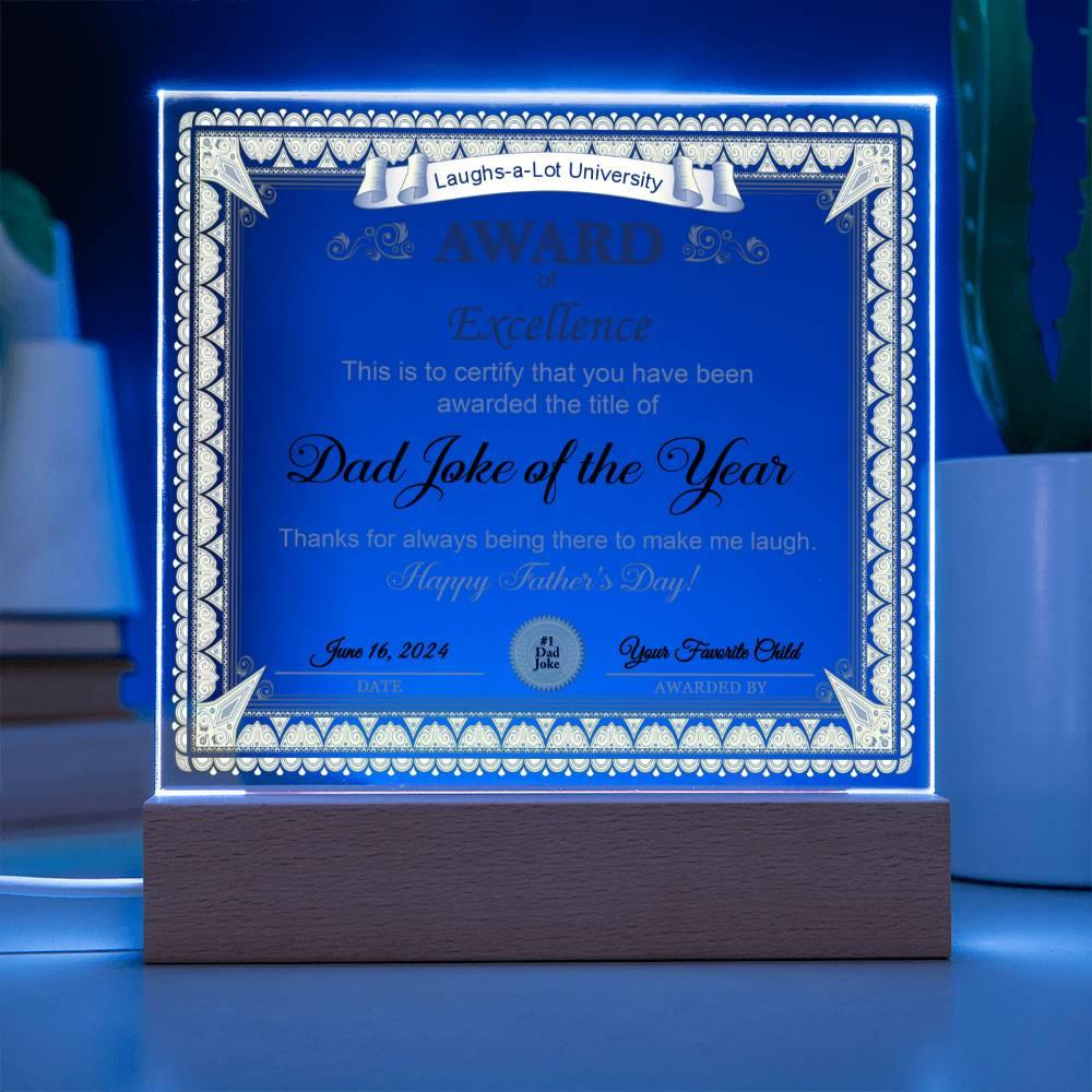 Gift for Dad Award of Excellence for Dad Joke of the Year Personalized Acrylic Plaque - Mallard Moon Gift Shop