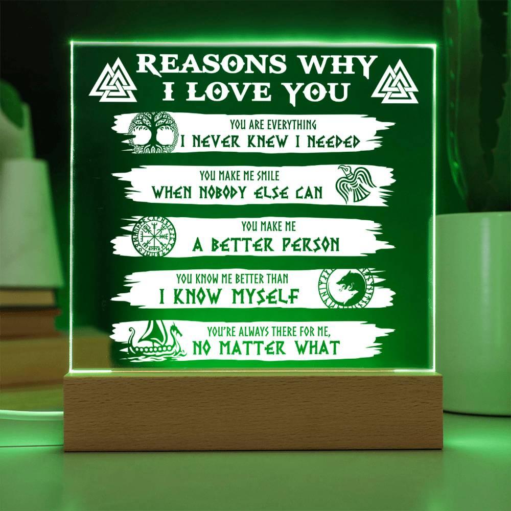 Reasons Why-Everything I Needed-Acryic Acrylic Plaque - Mallard Moon Gift Shop