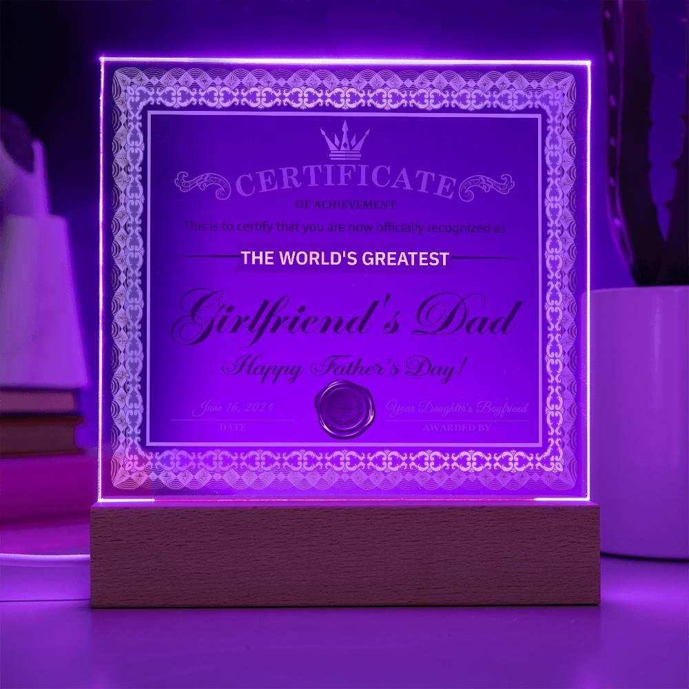 Father's Day Gift Certificate of Achievement for the World's Greatest Girlfriend's Dad Acrylic Plaque - Mallard Moon Gift Shop