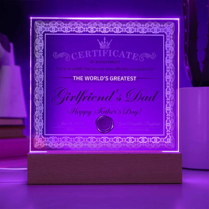 Father's Day Gift Certificate of Achievement for the World's Greatest Girlfriend's Dad Acrylic Plaque - Mallard Moon Gift Shop