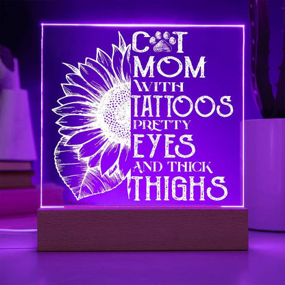 Cat Mom with Tattoos Acrylic Square Plaque with LED Wooden Base - Mallard Moon Gift Shop