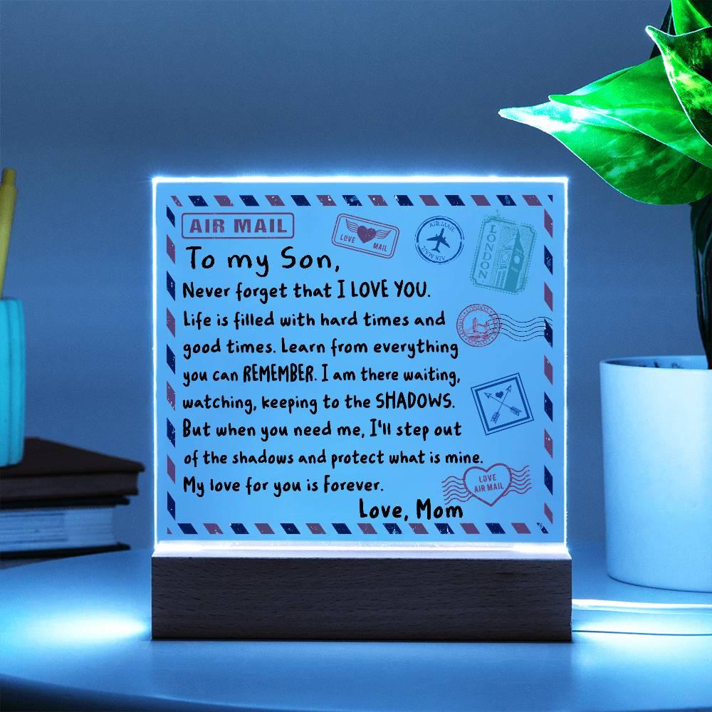 Letter To My Son, Love, Mom Acrylic Square Plaque with LED Wooden Base - Mallard Moon Gift Shop
