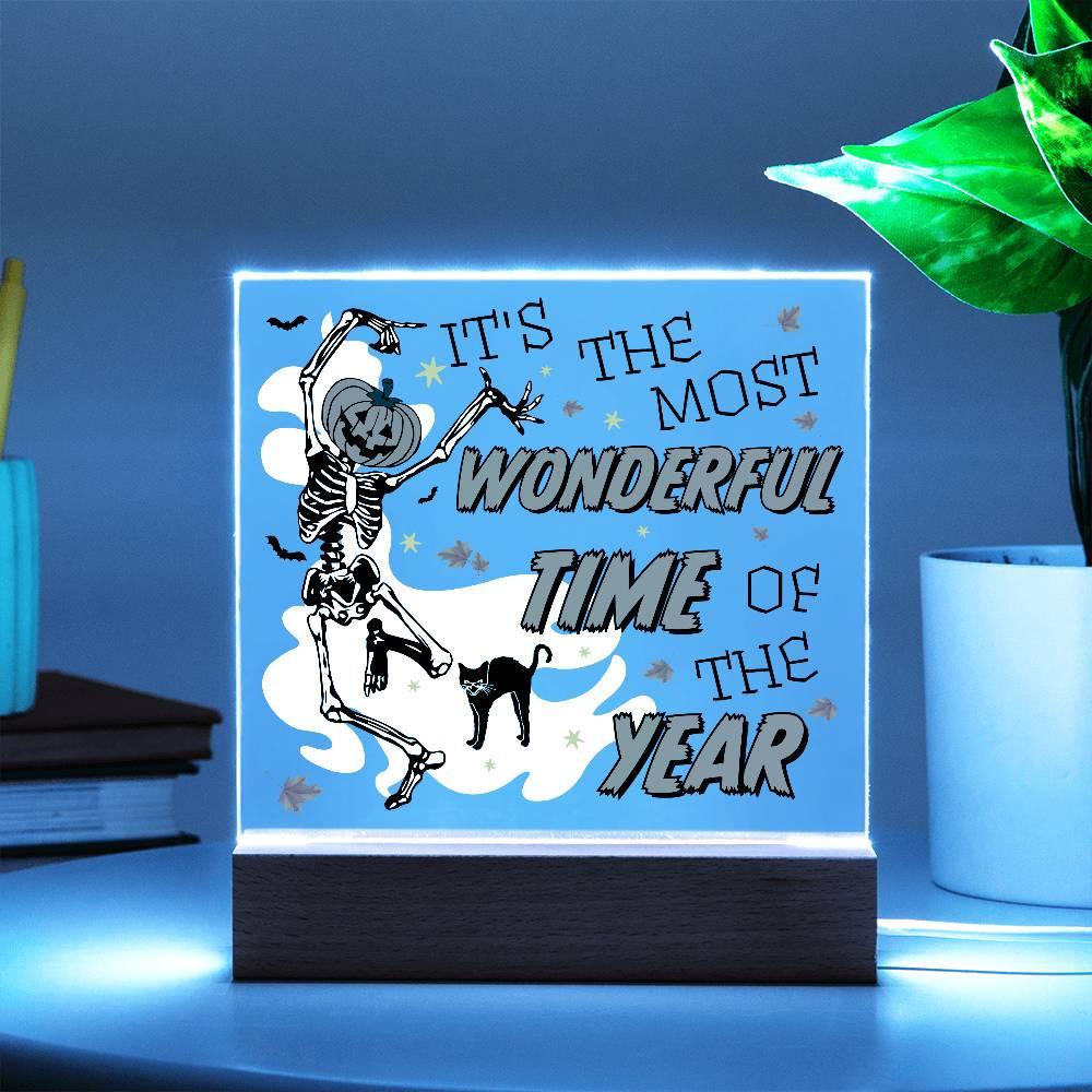 Halloween Decor - The Most Wonderful Time of the Year Acrylic Square Plaque with LED Wooden Base - Mallard Moon Gift Shop