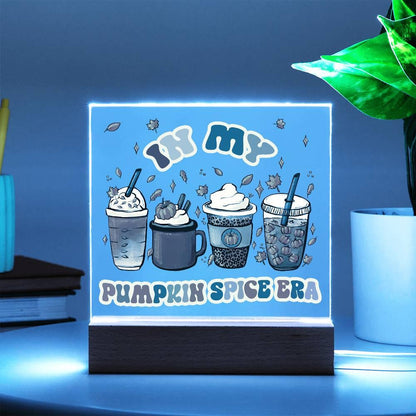 Pumpkin Spice Era Acrylic Square Plaque with LED Wooden Base - Mallard Moon Gift Shop