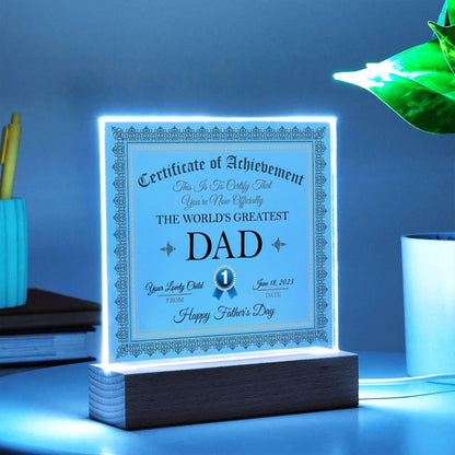 Gift For Dad Certificate of Achievement World's Greatest Dad Custom Acrylic Plaque - Mallard Moon Gift Shop