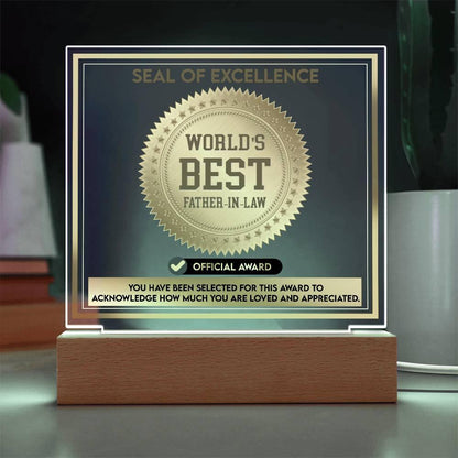 Gift for Father-in-Law Seal of Excellence Award World's Best Father-in-Law Acrylic Plaque - Mallard Moon Gift Shop