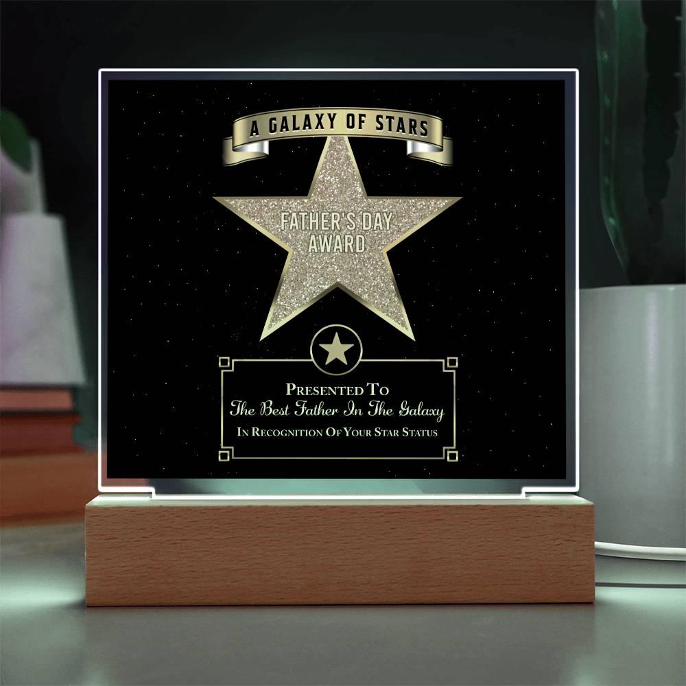 Father's Day Award for Best Father in the Galaxy Acrylic Plaque - Mallard Moon Gift Shop