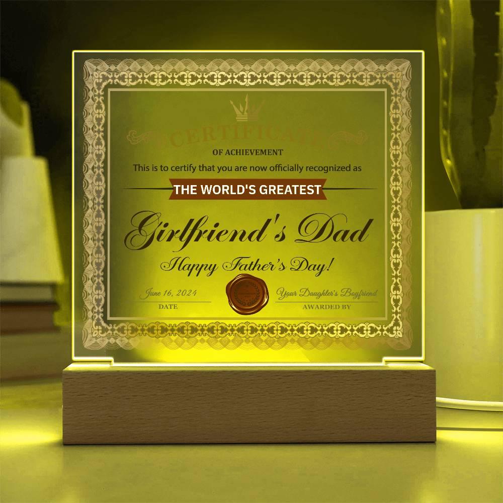 Father's Day Gift Certificate of Achievement for the World's Greatest Girlfriend's Dad Acrylic Plaque - Mallard Moon Gift Shop