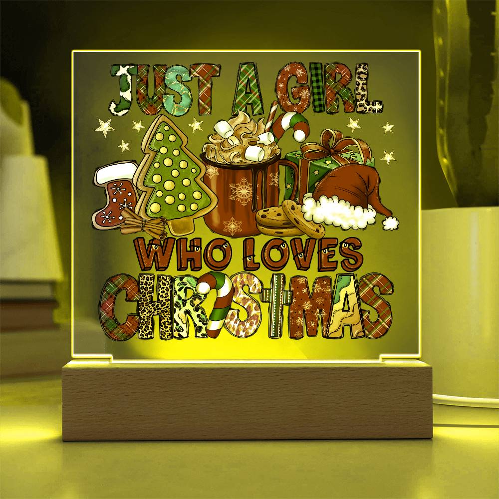 Just A Girl That Likes Christmas - Mallard Moon Gift Shop