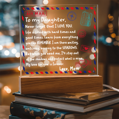 To My Daughter Airmail Acrylic Plaque – Love from Mom | Heartfelt LED Light Gift with Message of Strength and Protection