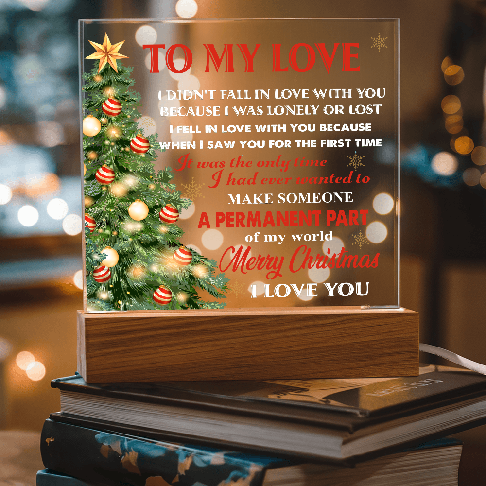 To My Love Acrylic LED Plaque – Romantic Christmas Tree Light Gift | “Permanent Part of My World” Holiday Keepsake