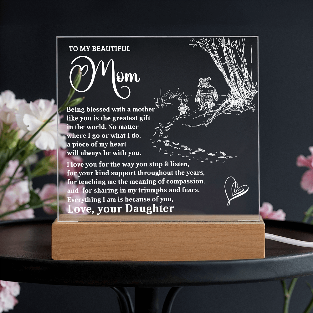 To My Beautiful Mom - Personalized LED Lighted Acrylic Plaque Keepsake - The Greatest Gift - Mallard Moon Gift Shop