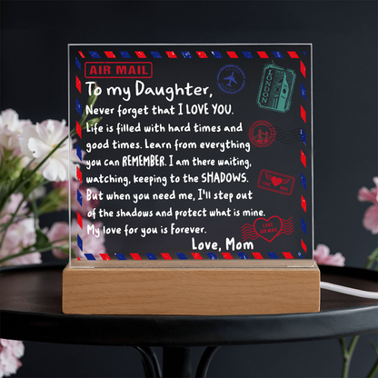 To My Daughter Airmail Acrylic Plaque – Love from Mom | Heartfelt LED Light Gift with Message of Strength and Protection