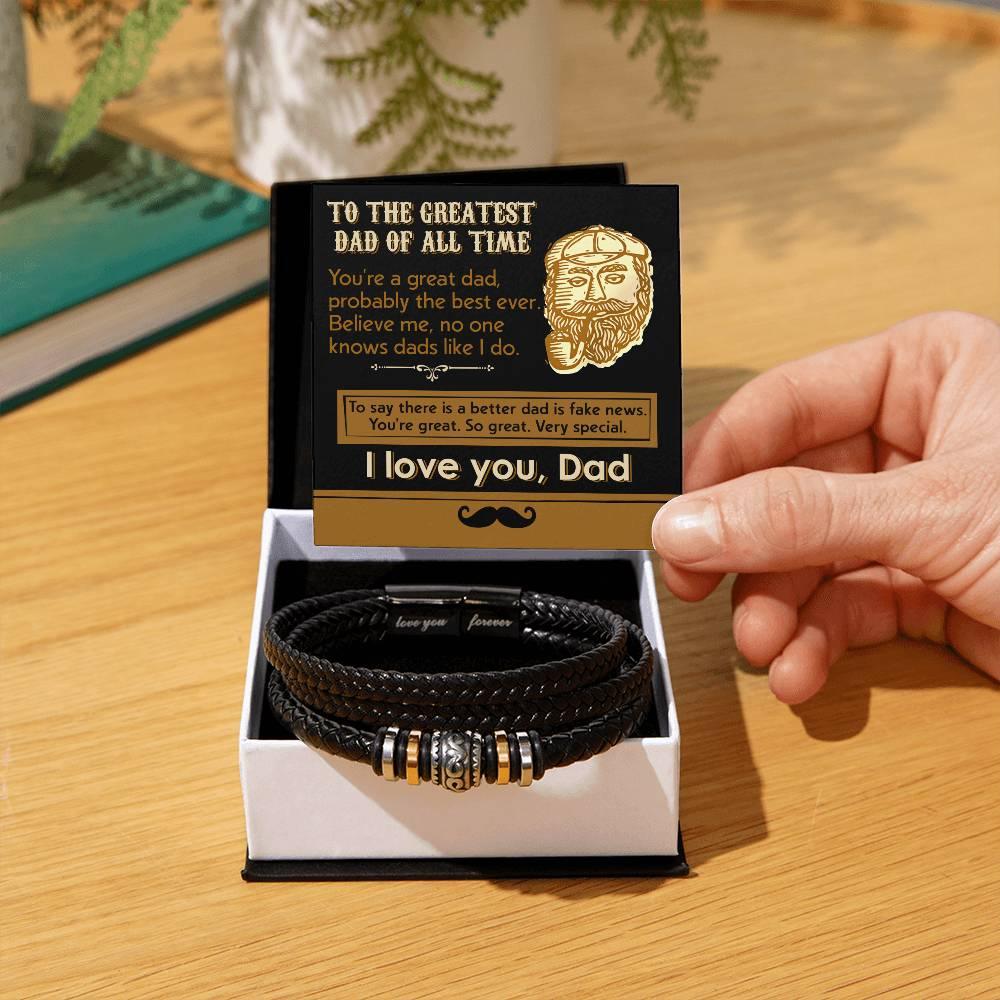 Dad Gift- You Are the Best Dad, To Say there is a Better Dad is Fake News -Braided Leather Men's Bracelet - Mallard Moon Gift Shop