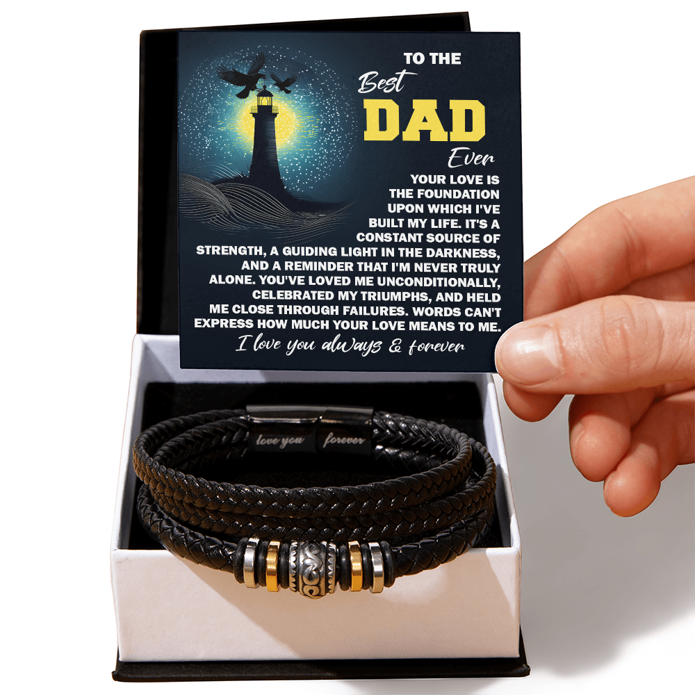 To the Best Dad Ever- Men's Braided Leather Bracelet - Your Love is the Foundation - Birthday, Father's Day Gift - Mallard Moon Gift Shop