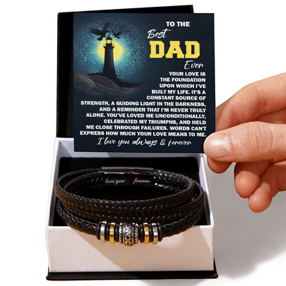 To the Best Dad Ever- Men's Braided Leather Bracelet - Your Love is the Foundation - Birthday, Father's Day Gift - Mallard Moon Gift Shop