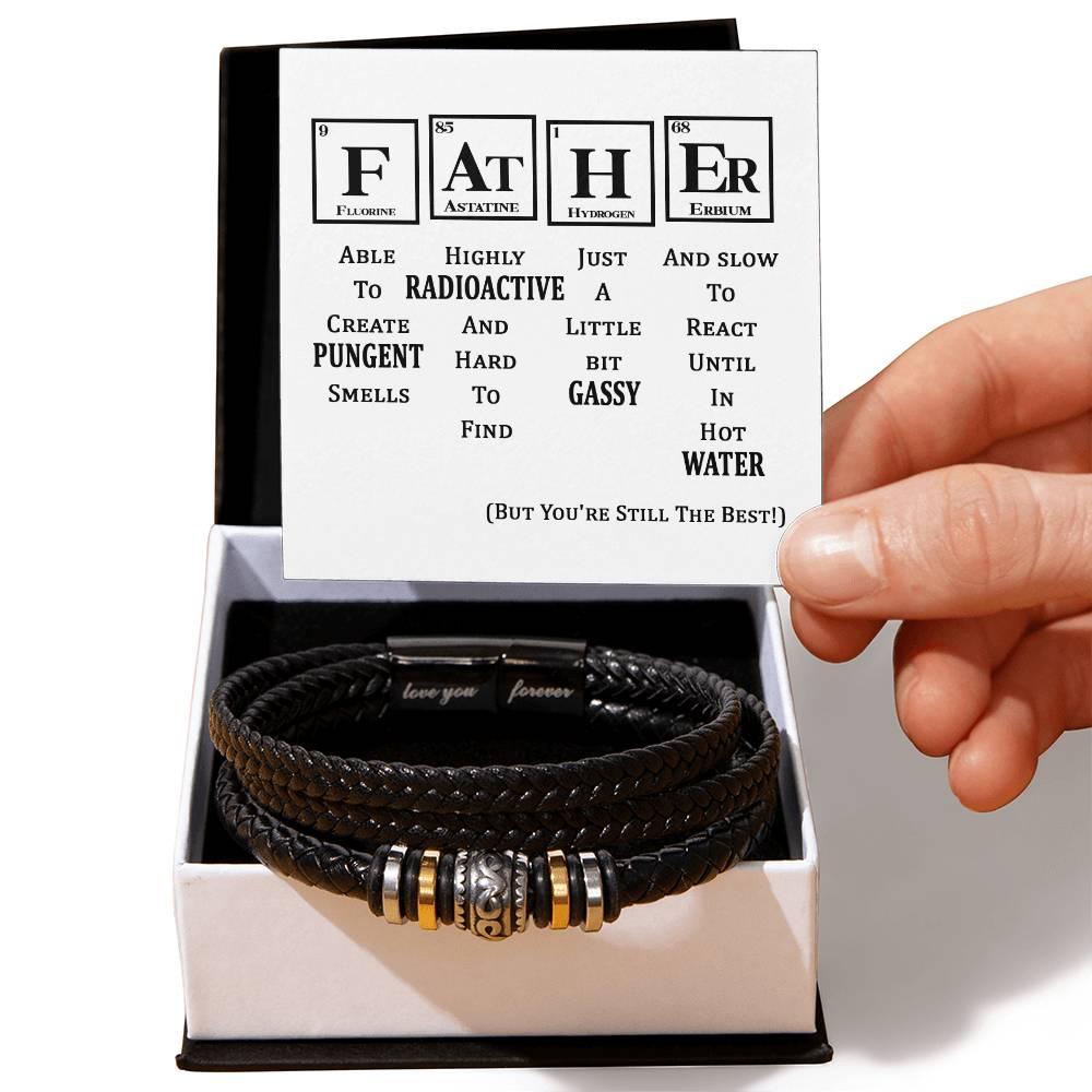 Gift for Father Element Chart You are Still The Best Braided Leather Men's Bracelet - Mallard Moon Gift Shop