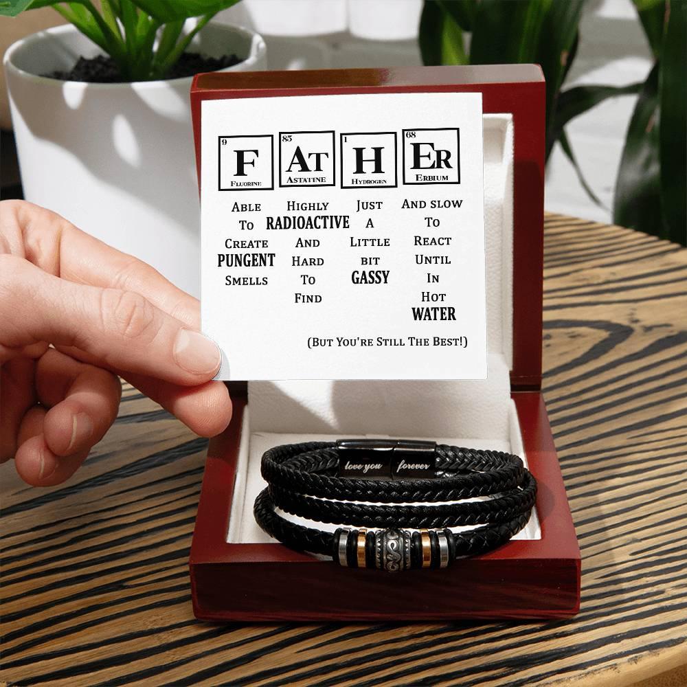 Gift for Father Element Chart You are Still The Best Braided Leather Men's Bracelet - Mallard Moon Gift Shop
