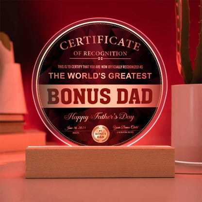 Bonus Dad Certificate of Recognition The World's Greatest Bonus Dad Happy Father's Day Round Acrylic Plaque - Mallard Moon Gift Shop