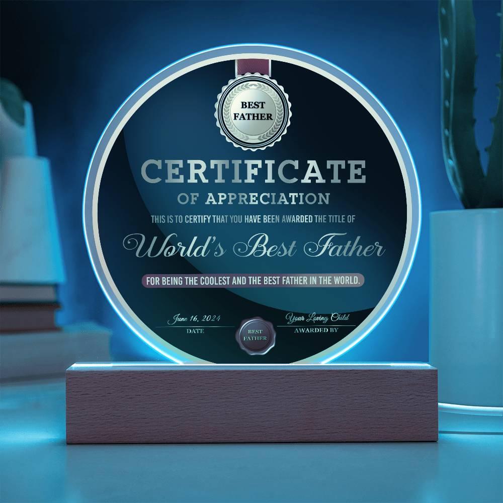 Certificate of Appreciation for the World's Best Father Acrylic Plaque Personalized Father's Day Gift - Mallard Moon Gift Shop