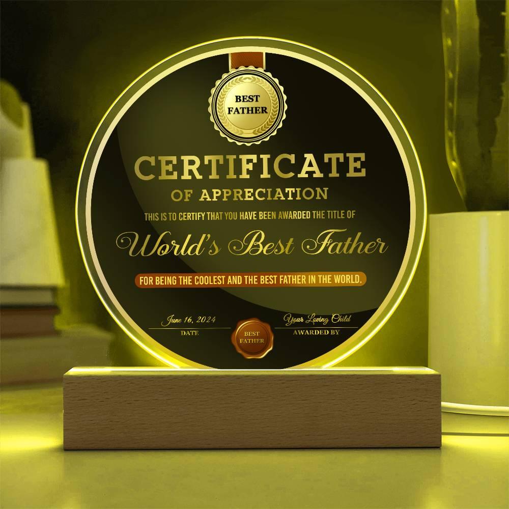 Certificate of Appreciation for the World's Best Father Acrylic Plaque Personalized Father's Day Gift - Mallard Moon Gift Shop