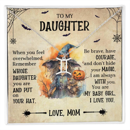 Daughter Halloween Inspired Zodiac Necklace - Put Your Hat On and Don't Hide Your Magic - Mallard Moon Gift Shop