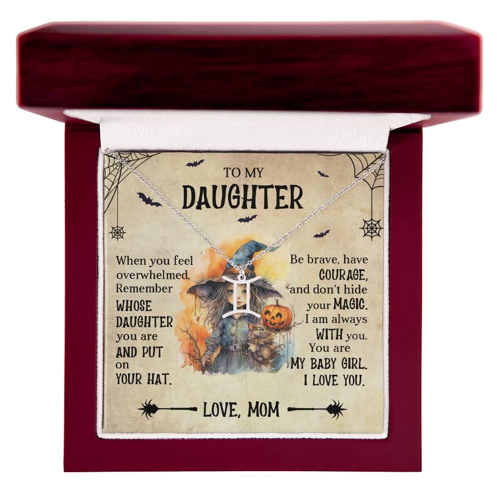 Daughter Halloween Inspired Zodiac Necklace - Put Your Hat On and Don't Hide Your Magic - Mallard Moon Gift Shop